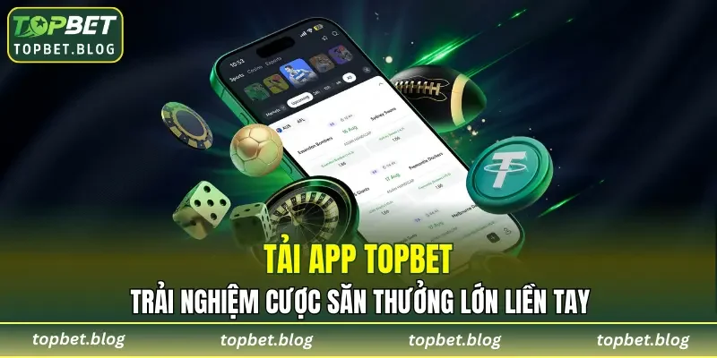 Tải App TOPBET